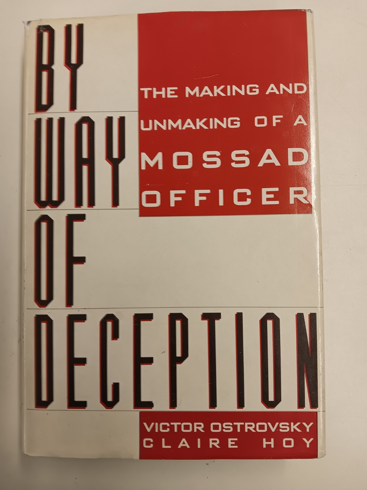 By Way of Deception Victor Ostrovsky Mossad SIGNED AND SCETCHED ART BY AUTHOR