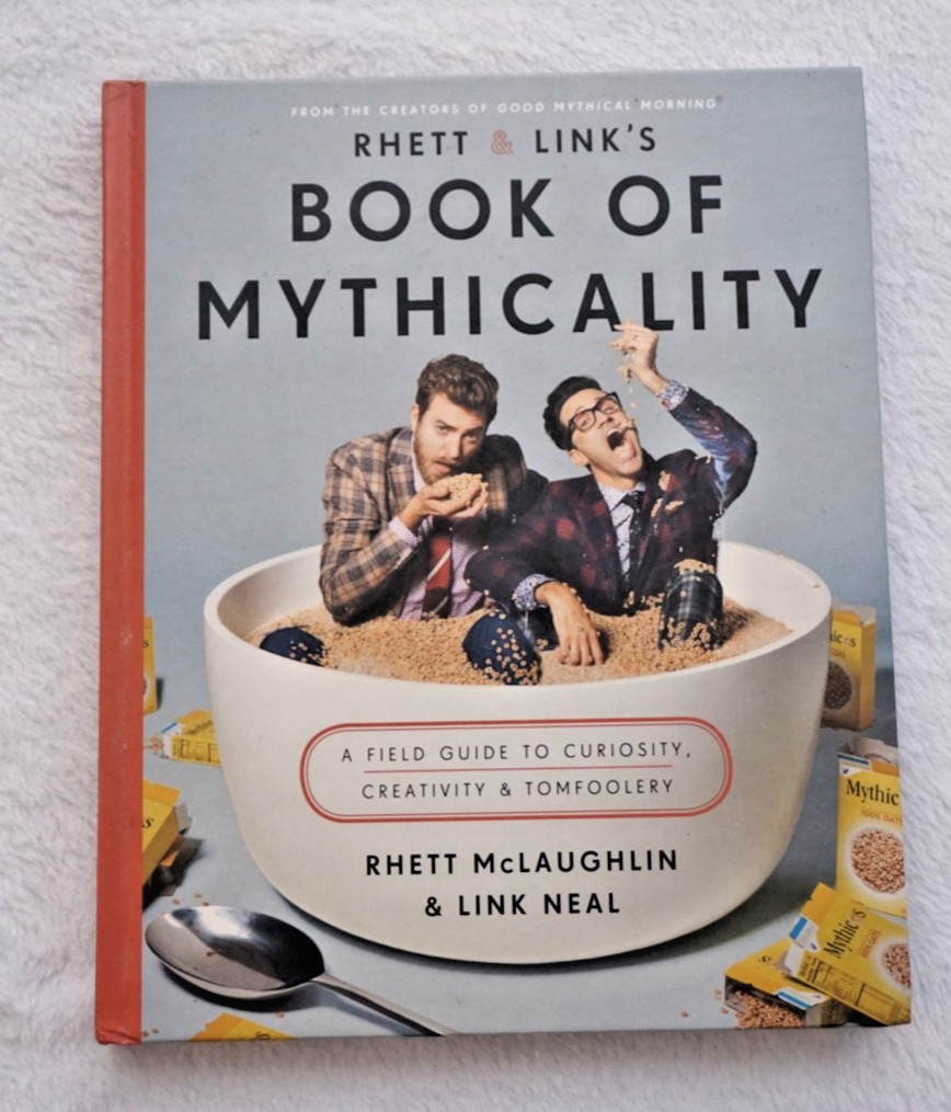 Rhett & Link&rsquo;s Book Of Mythicality Rhett McLaughlin Link Neal Crown HC Humor USA