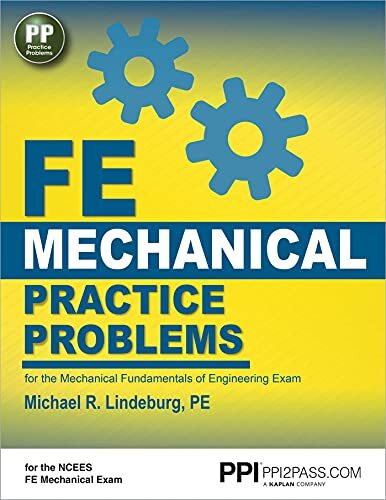 Ppi Fe Mechanical Practice Problems…, Lindeburg Pe, M
