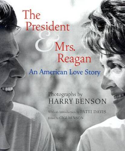 The President and Mrs Reagan: An American Love Story – Hardcover – GOOD