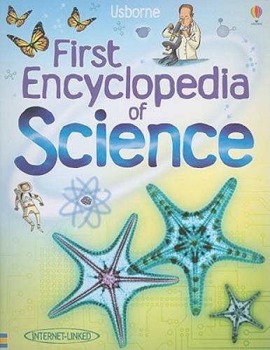 Usborne First Encyclopedia of Science (Internet-Linked) – Paperback – GOOD
