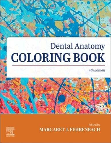 Dental Anatomy Coloring Book by Elsevier: New