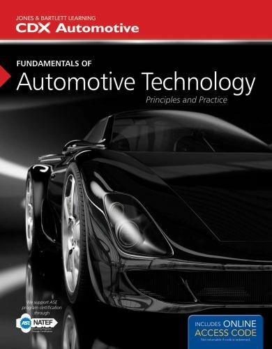 Fundamentals of Automotive Technology by CDX Automotive