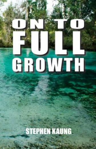 On To Full Growth