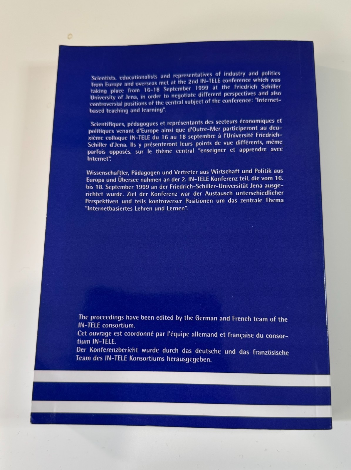 Internet-Base Teaching and Learning (IN-TELE) 99 Book 2001