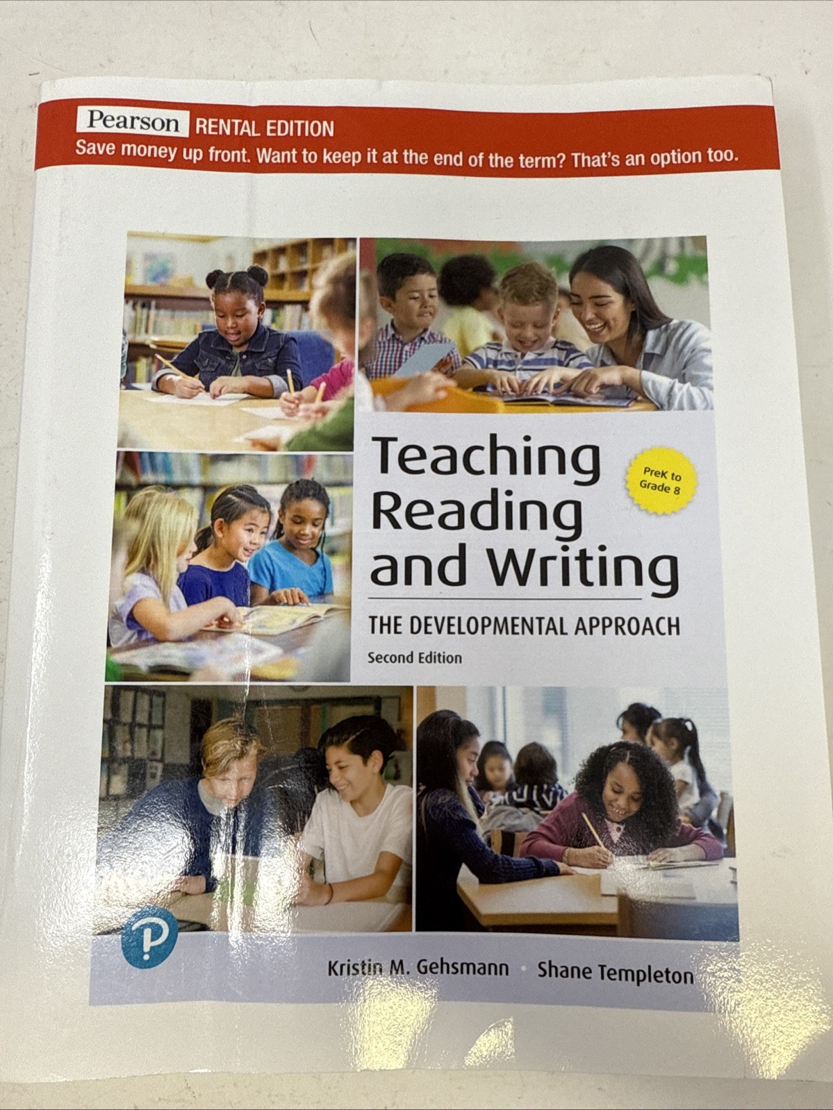 Teaching Reading and Writing : The Developmental Approach. Second Ed. Rental Ed