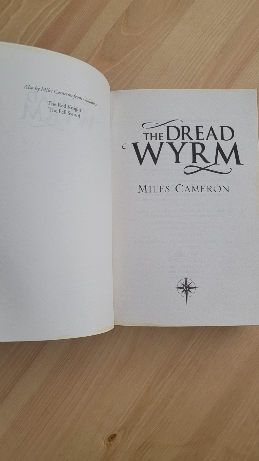 The Dread Wyrm by Miles Cameron Gollancz UK Paperback small format 7.8in x 5in
