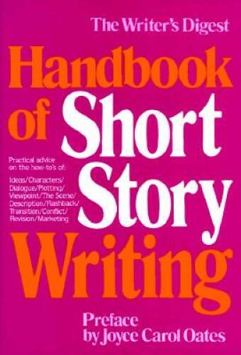 Writer&rsquo;s Digest Handbook of Short Story Writing (Vol 1) – Paperback – GOOD