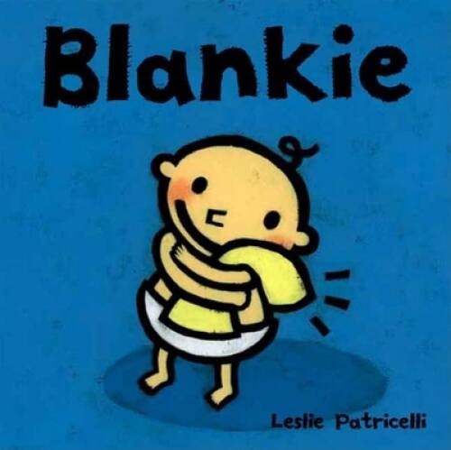Blankie (Leslie Patricelli board books) – Board book – VERY GOOD