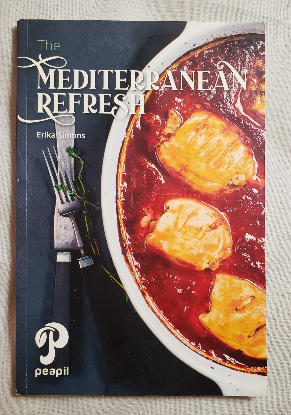 The Mediterranean Refresh Cookbook by Erika Simons 2020 p161 Illus TPB Peapil Pu