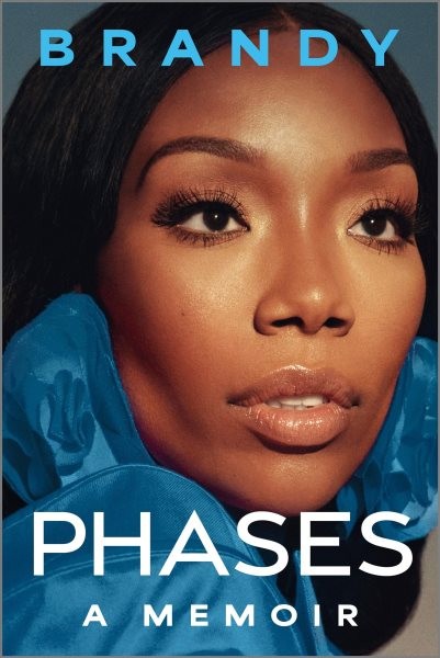 Phases : A Memoir, Hardcover by Brandy, Brand New, Free shipping in the US