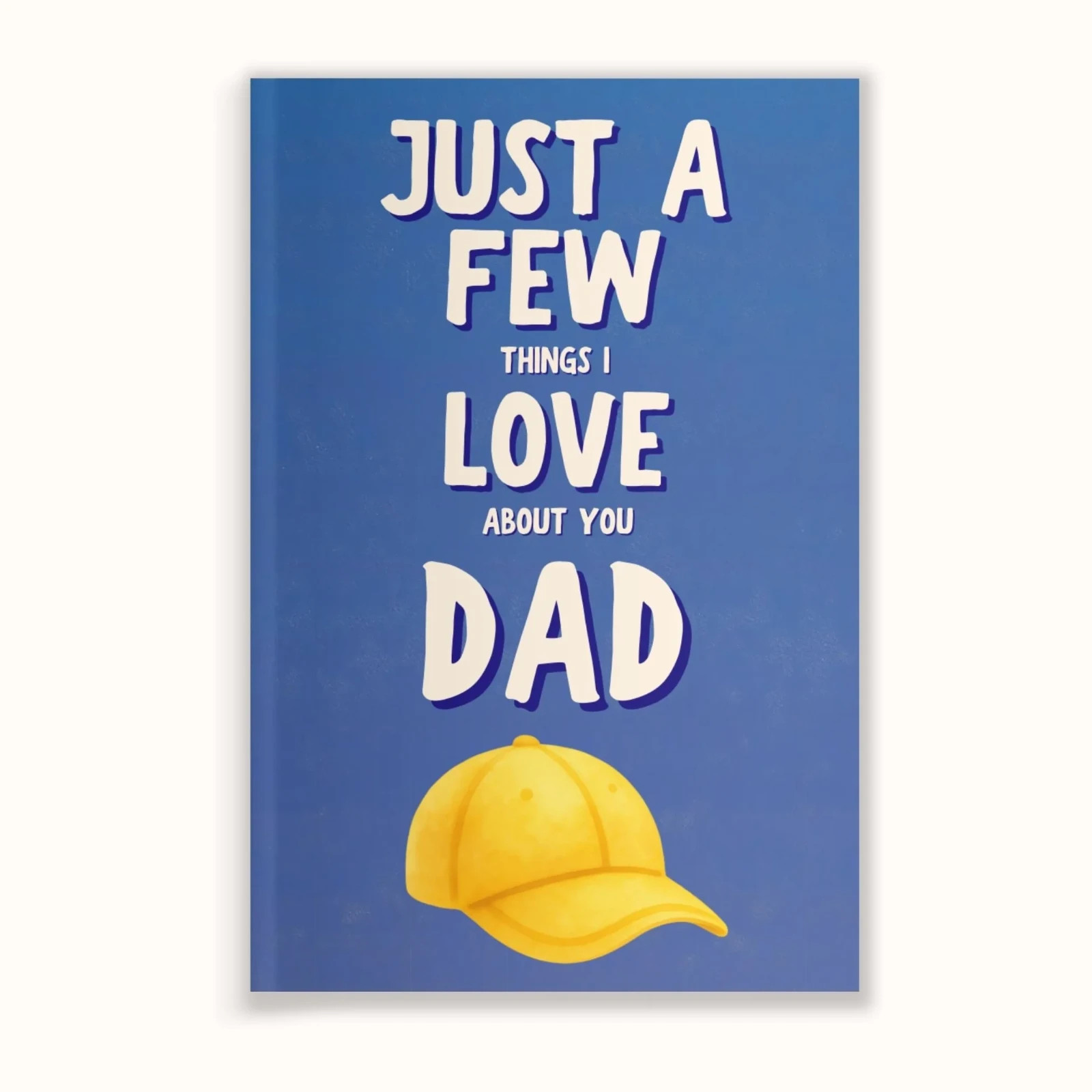 Just A Few Things I Love About You Dad – Very Good as New!