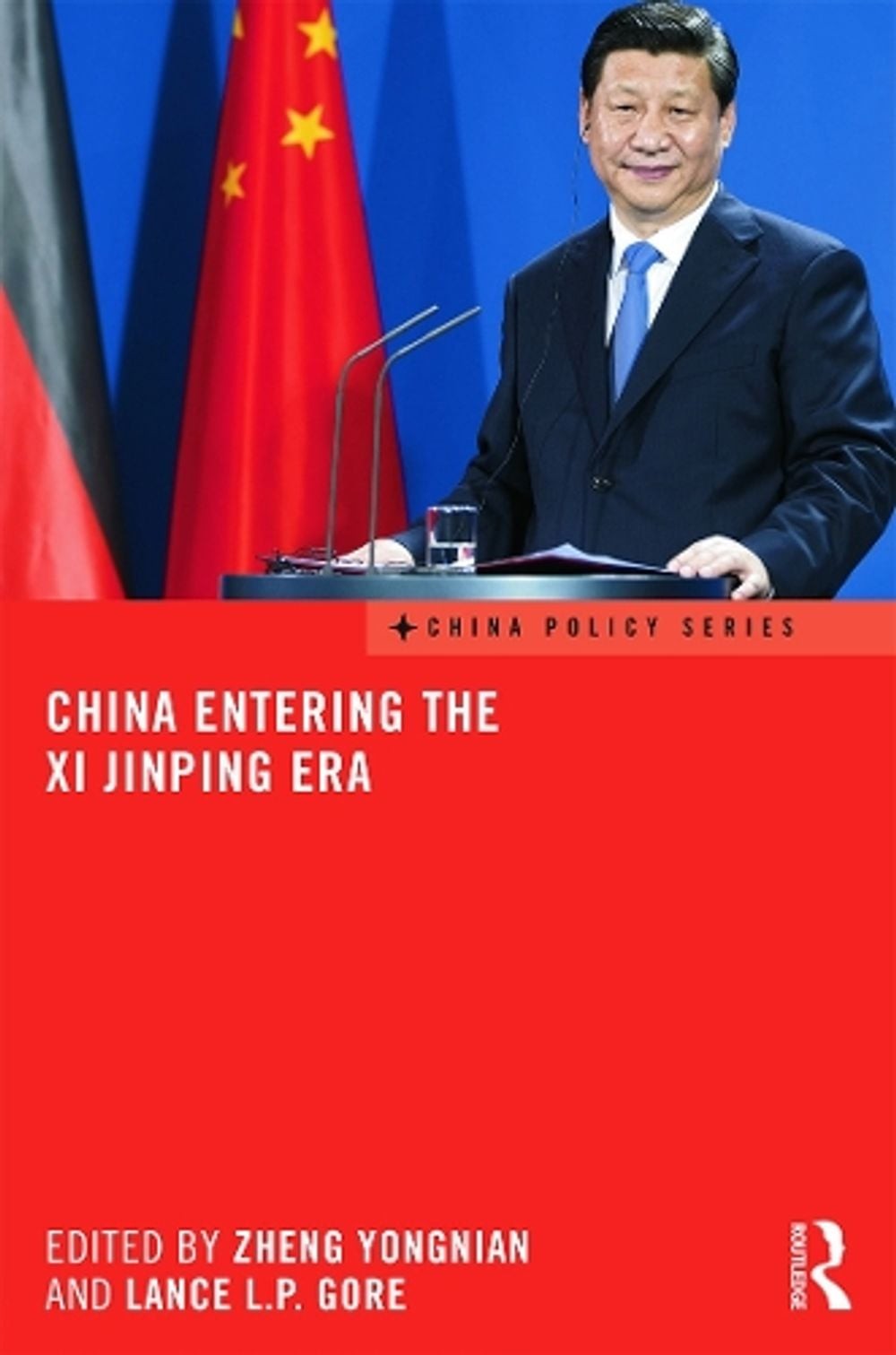 China Entering the Xi Jinping Era by Zheng Yongnian (English) Hardcover Book