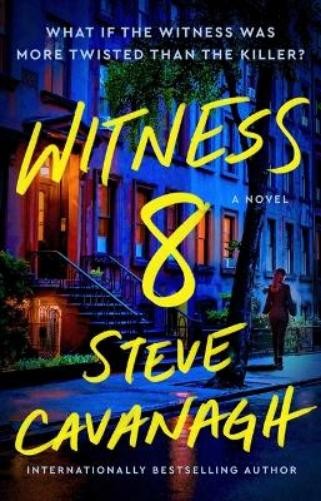 Steve Cavanagh Witness 8 (Paperback) Eddie Flynn (UK IMPORT)