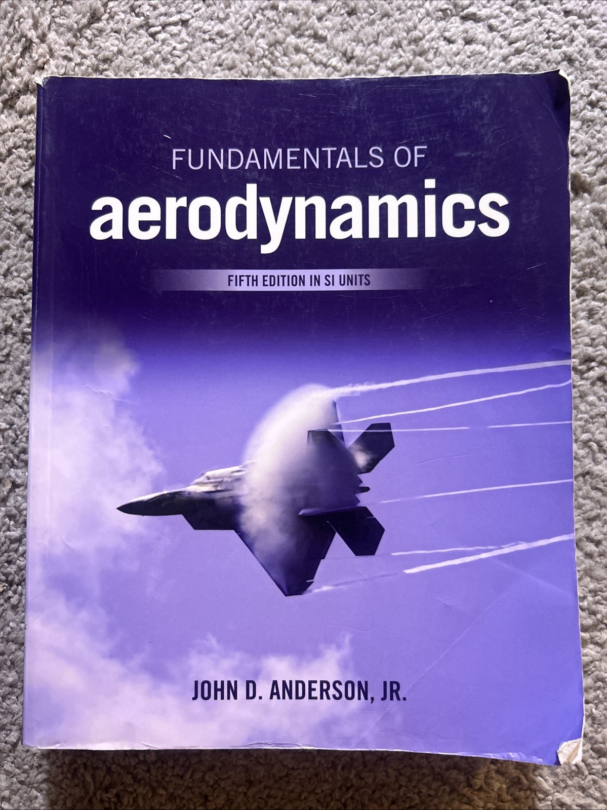 Fundamentals of Aerodynamics Fifth Edition by John D Anderson (Hardcover, 2010)