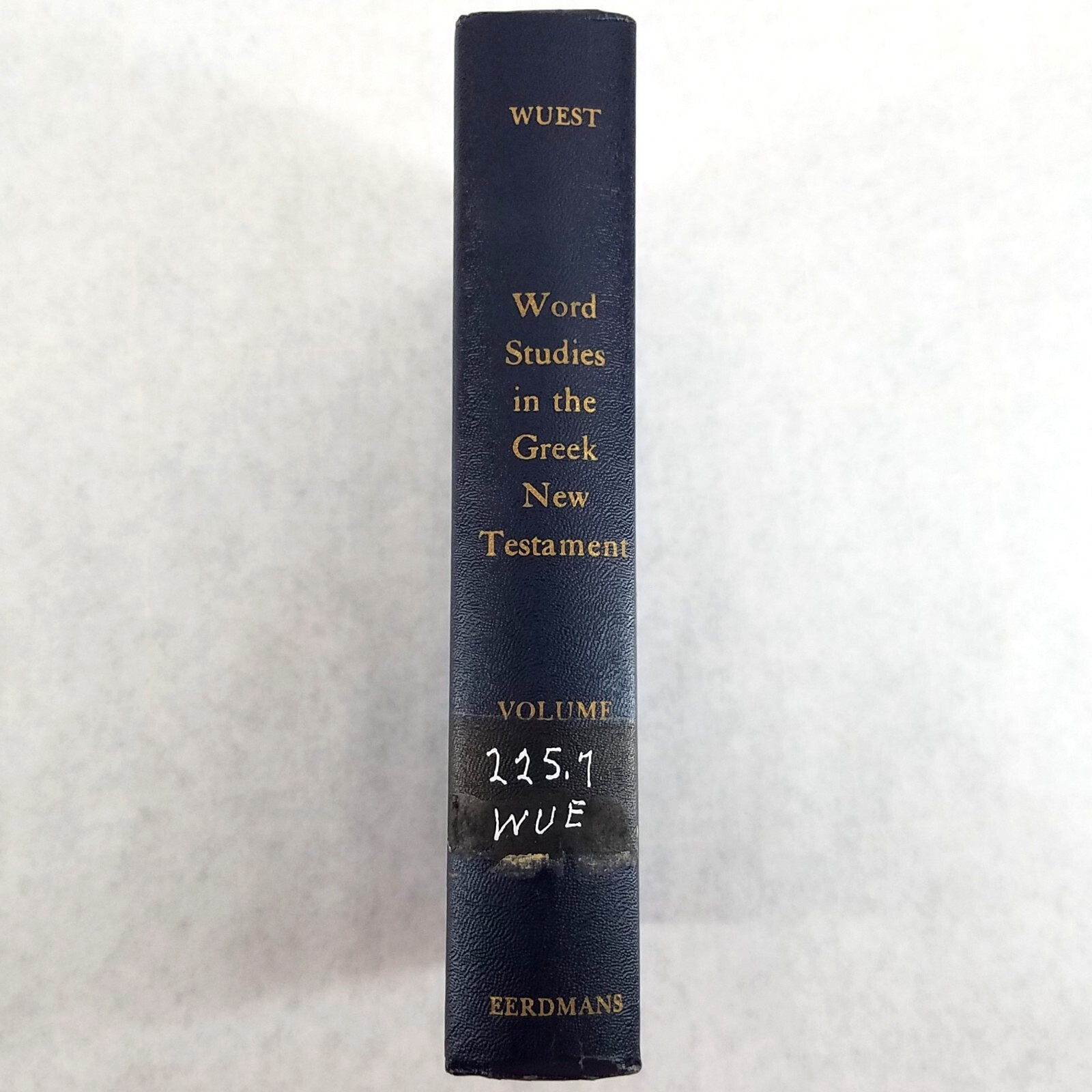 Wuest Word Studies: Vol 3 – 1966 Hardcover by Kenneth S Wuest – NO TEXT MARKS