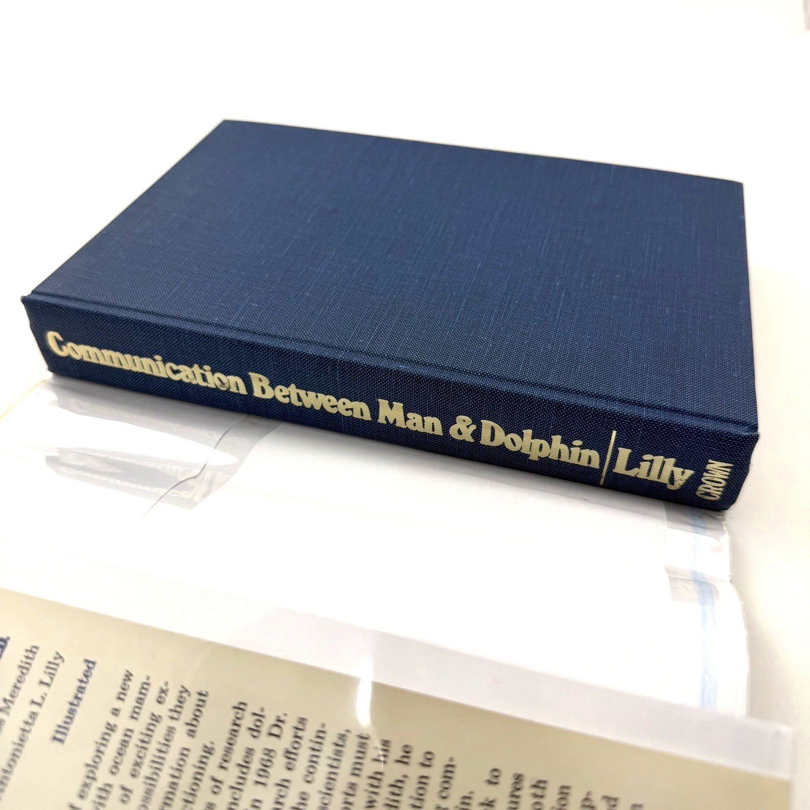 COMMUNICATION BETWEEN MAN & DOLPHIN John C. Lilly Hardcover First Edition DJ