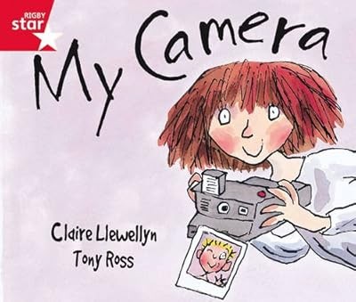 Rigby Star Guided Reception: Red Level: My Camera Pupil Book (single), Not Avail
