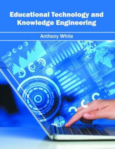Educational Technology And Knowledge Engineering