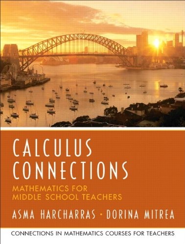 CALCULUS CONNECTIONS (PRENTICE HALL SERIES IN MATHEMATICS By Asma VG