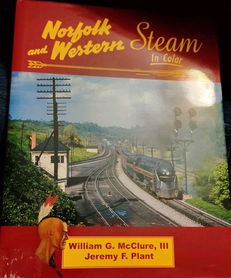 Morning Sun Books Norfolk & Western Steam by McClure & Plant ©2007 HC Book