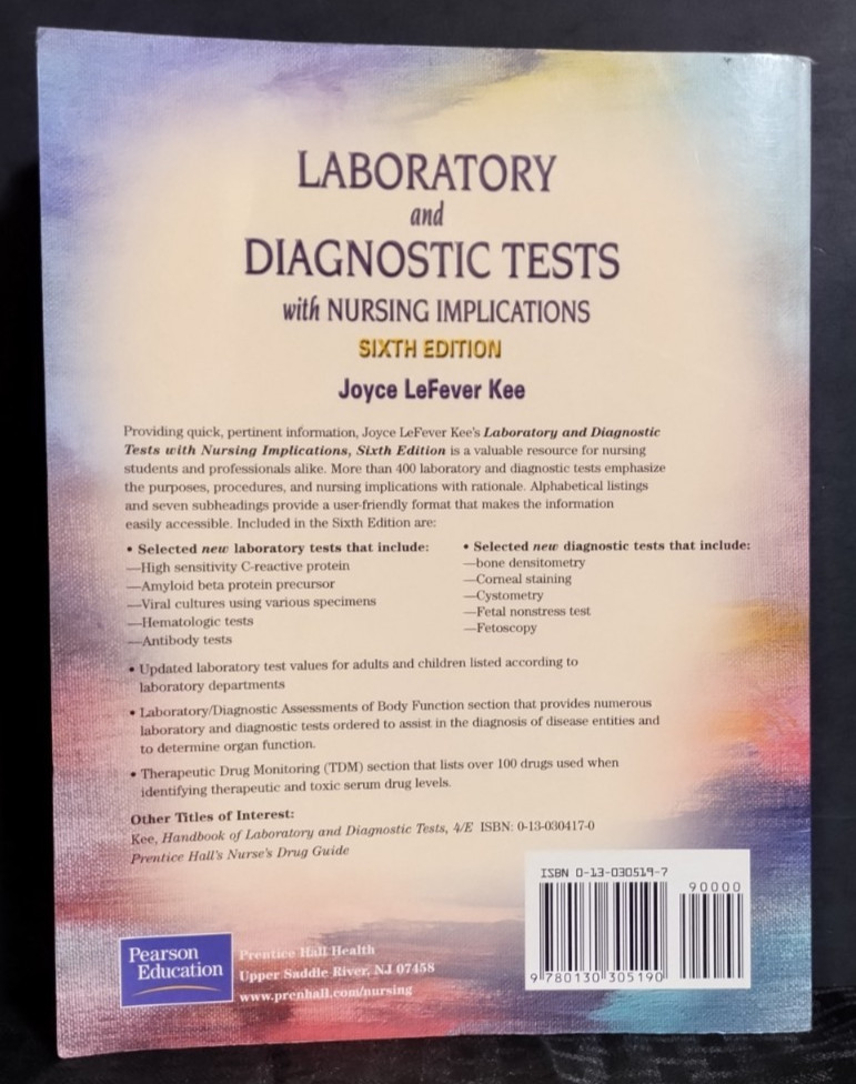 Laboratory & Diagnostic Tests Nursing Implications Kee 6th Edition Paperback
