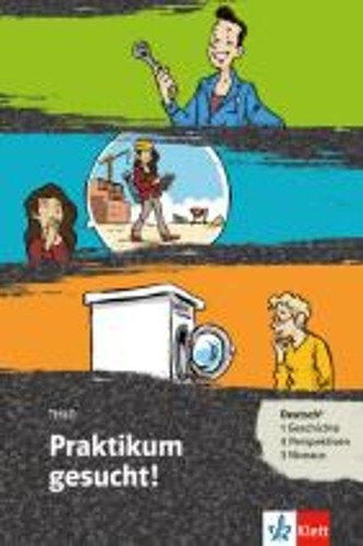 Thilo Praktikum gesucht! – Buch + Online-Angebot (A1-A2) (Paperback) (UK IMPORT)