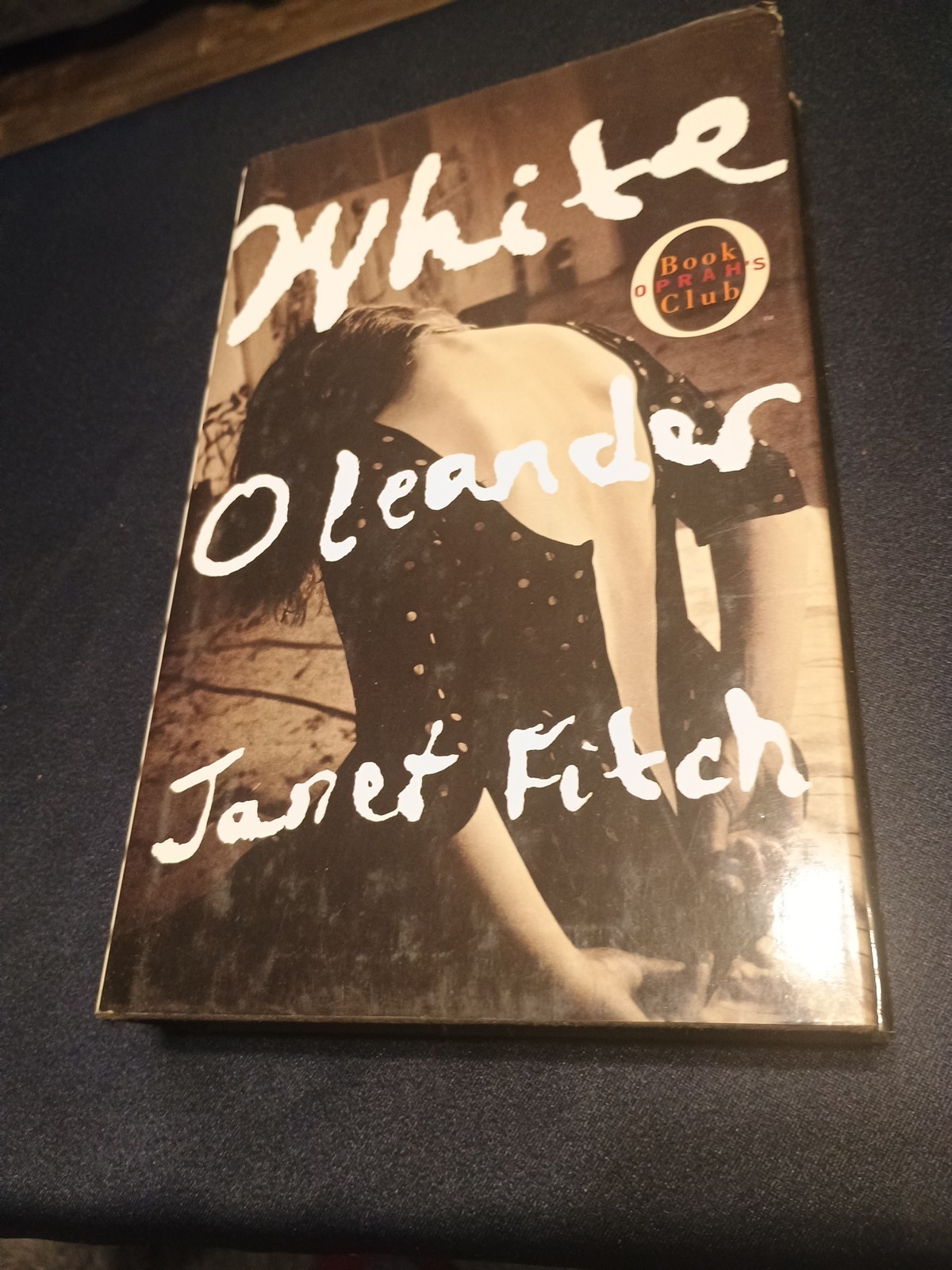 White Oleander by Janet Fitch (1999, Hardcover)