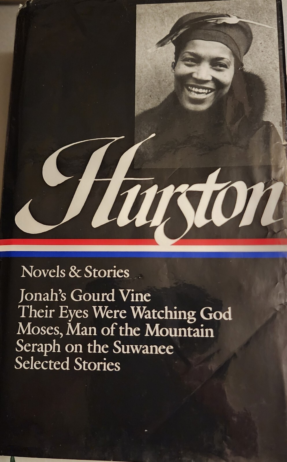 Zora Neale Hurston: Novels and Stories (LOA #74) : Jonah&rsquo;s Gourd Vine / Their…