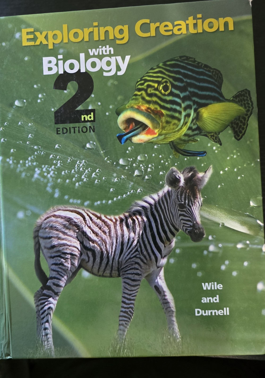 Exploring Creation with Biology : Student Text by Marilyn F. Durnell and Jay L.