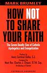 How Not to Share Your Faith by Not Available (Trade Paperback)