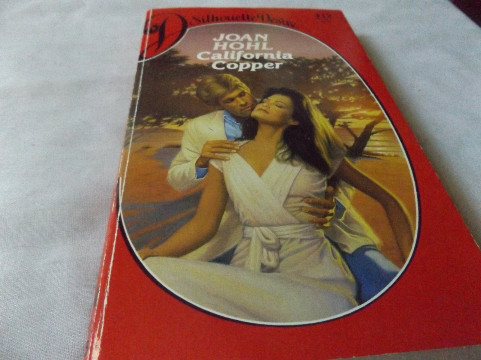 Silhouette Desire California Copper Joan Hohl # 312 Paperback Romance 1986