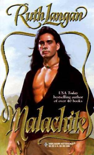 Malachite – Mass Market Paperback By Ruth Langan – GOOD