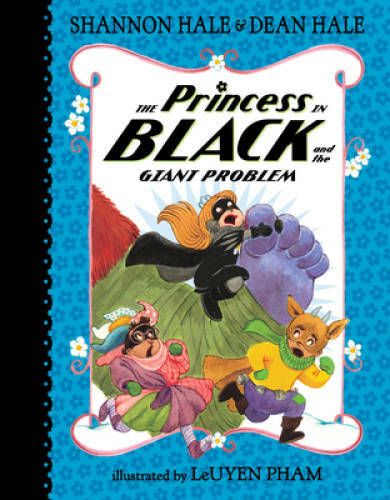 The Princess in Black and the Giant Problem – Hardcover By Hale, Shannon – GOOD