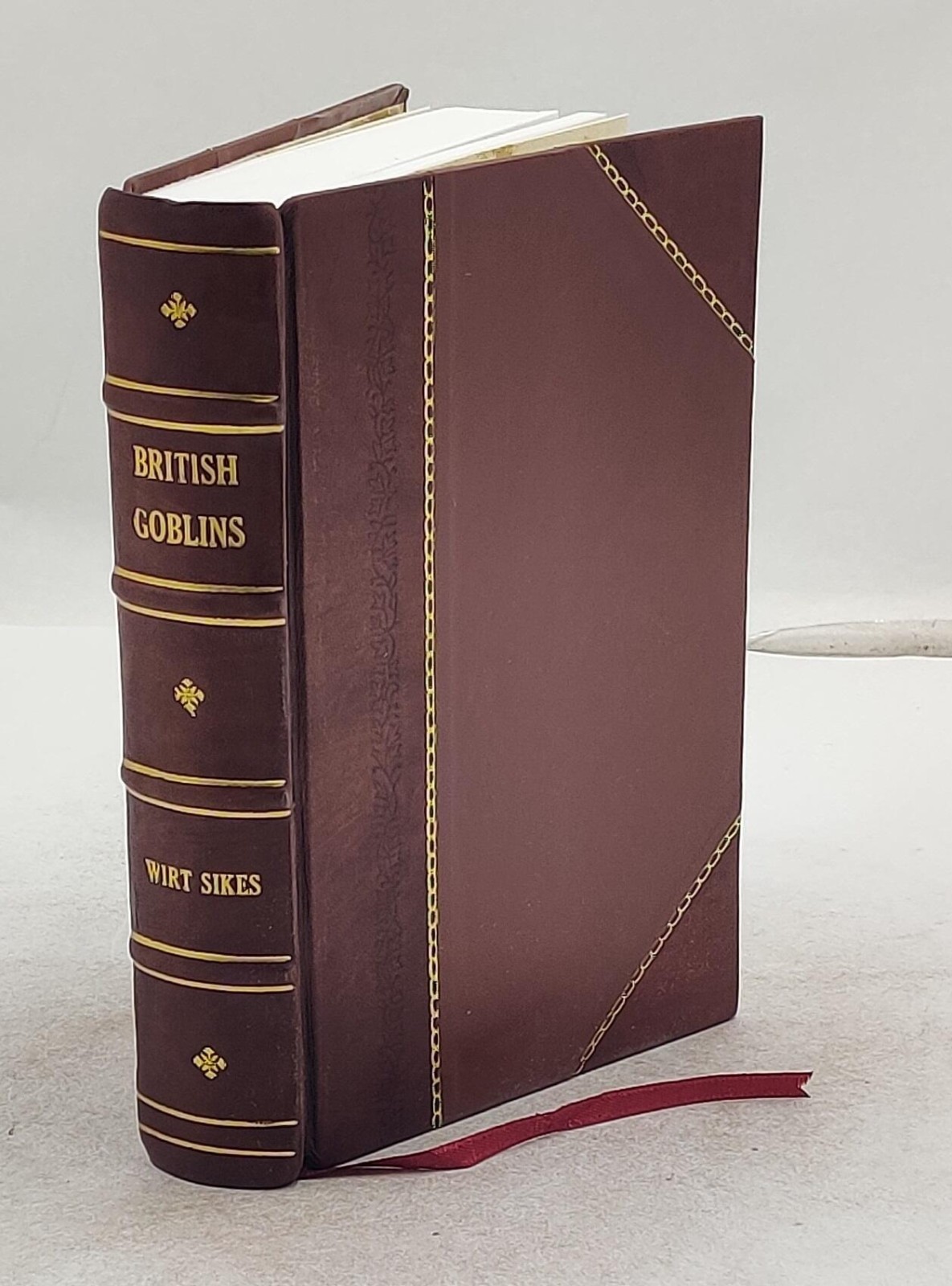 British goblins : Welsh folk-lore, fairy mythology, legends an [Leather Crafted]