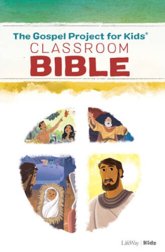 The Gospel Project for Kids Classroom Bible – Paperback By LifeWay Kids – GOOD