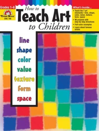 How to Teach Art to Children, Grades 1-6 – Paperback By Joy Evans – GOOD
