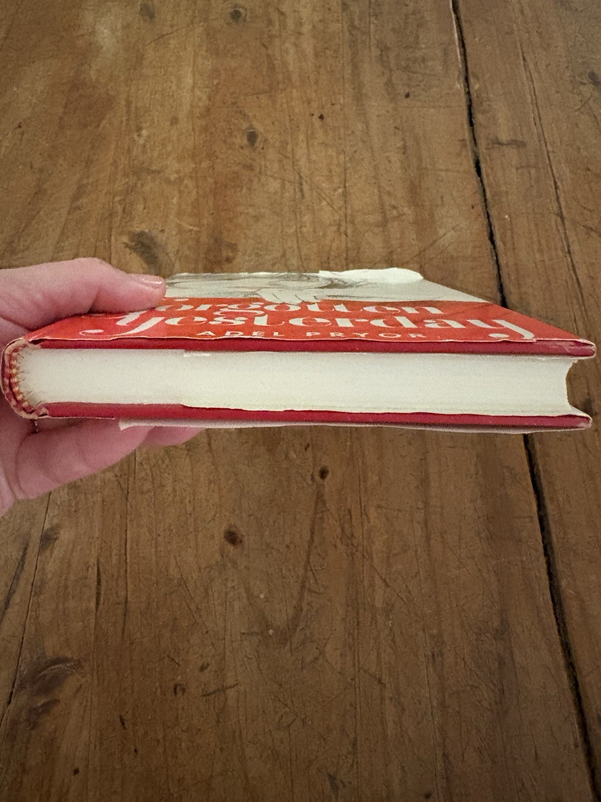 Forgotten Yesterday. Adel Pryor. First Edition. 1966. Hardcover. Very Clean!