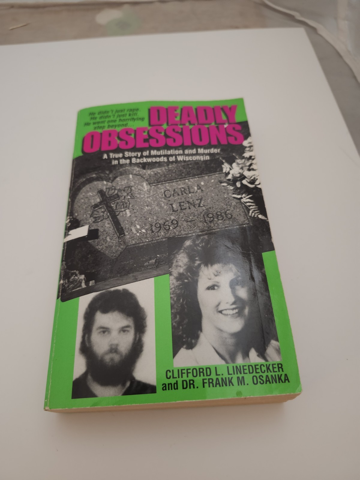 RARE | Deadly Obsessions by Clifford Linedecker | Carla Lenz True Crime MMPB