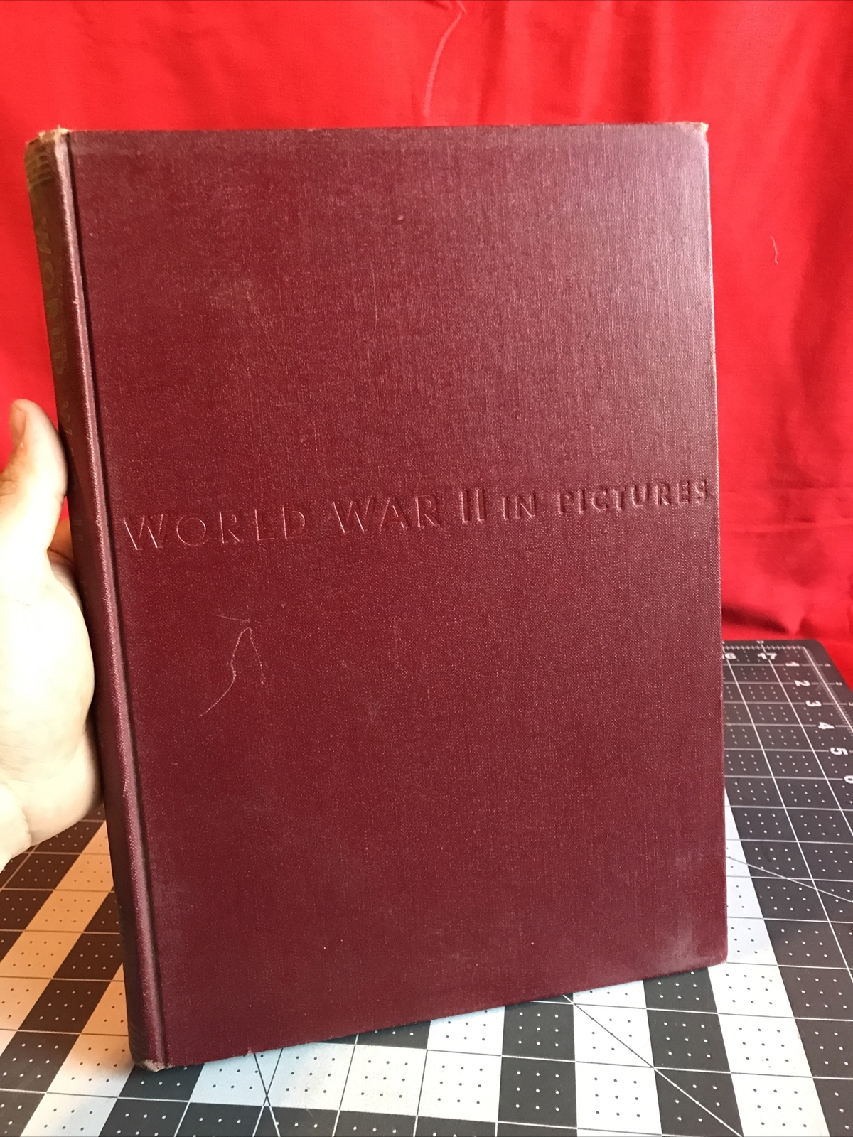 Vintage 1945 World War II In Pictures Volume 1 Hardcover Book