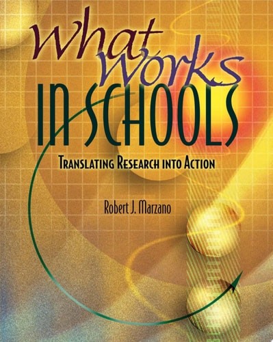 What Works in Schools: Translating Research into Action by Marzano, Robert J., A