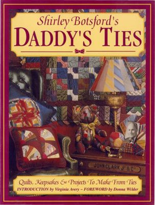 Daddy&rsquo;s Ties Paperback Shirley Botsford