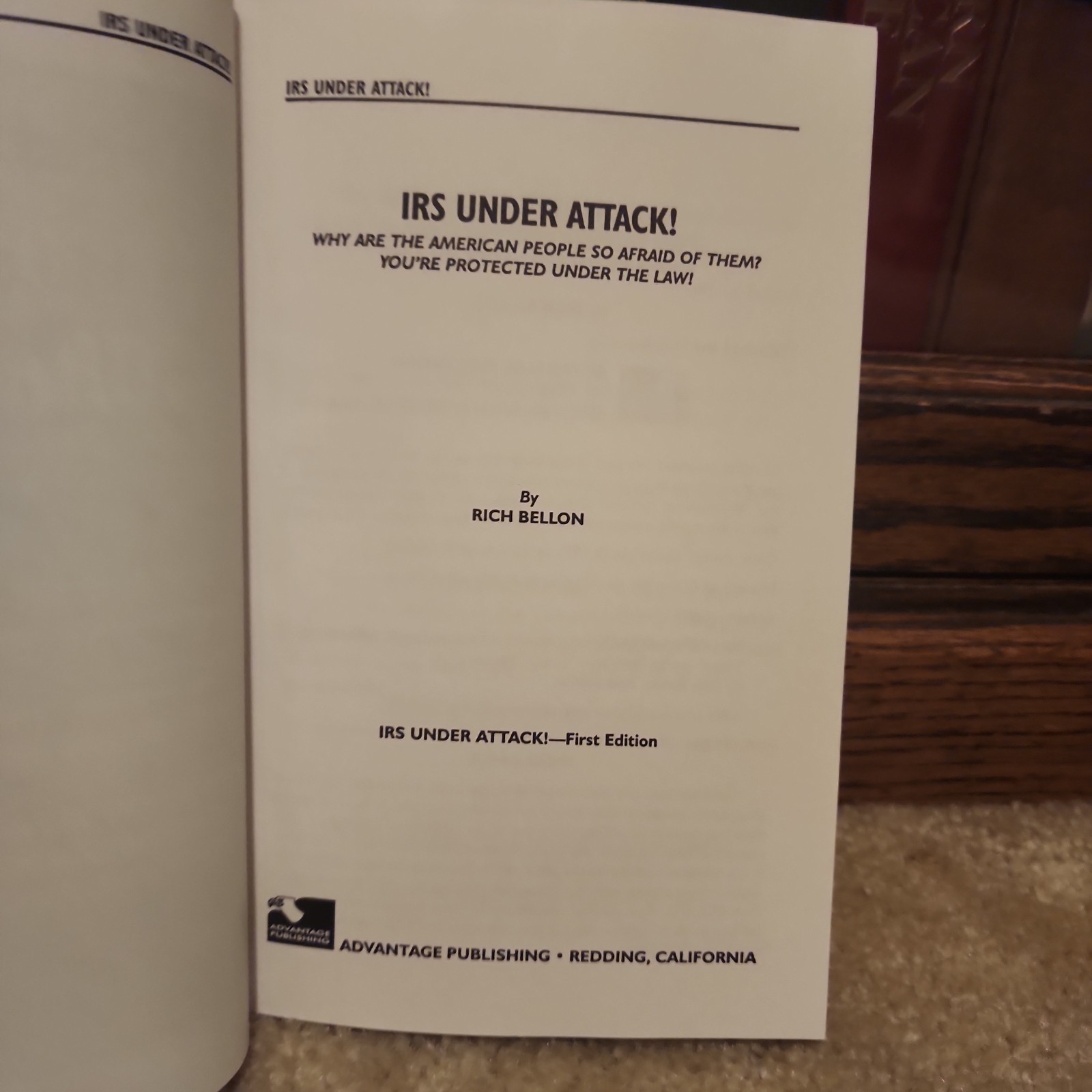 IRS Under Attack! For Illegal Activities by Richard A. Bellon