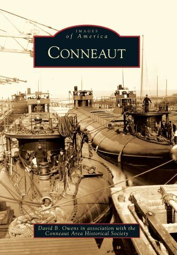 Conneaut, Ohio, Images of America, Paperback