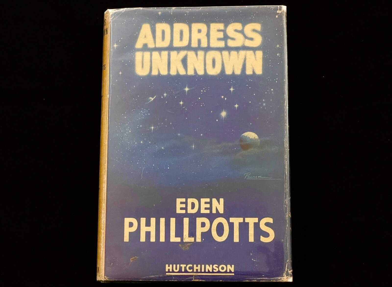 ADDRESS UNKOWN by EDEN PHILLPOTTS 1949 HARDCOVER SCIENCE FICTION HUTCHINSON