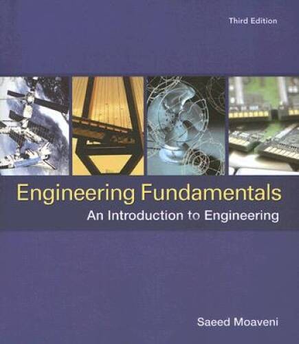Engineering Fundamentals: An Introduction to Engineering – Paperback – GOOD