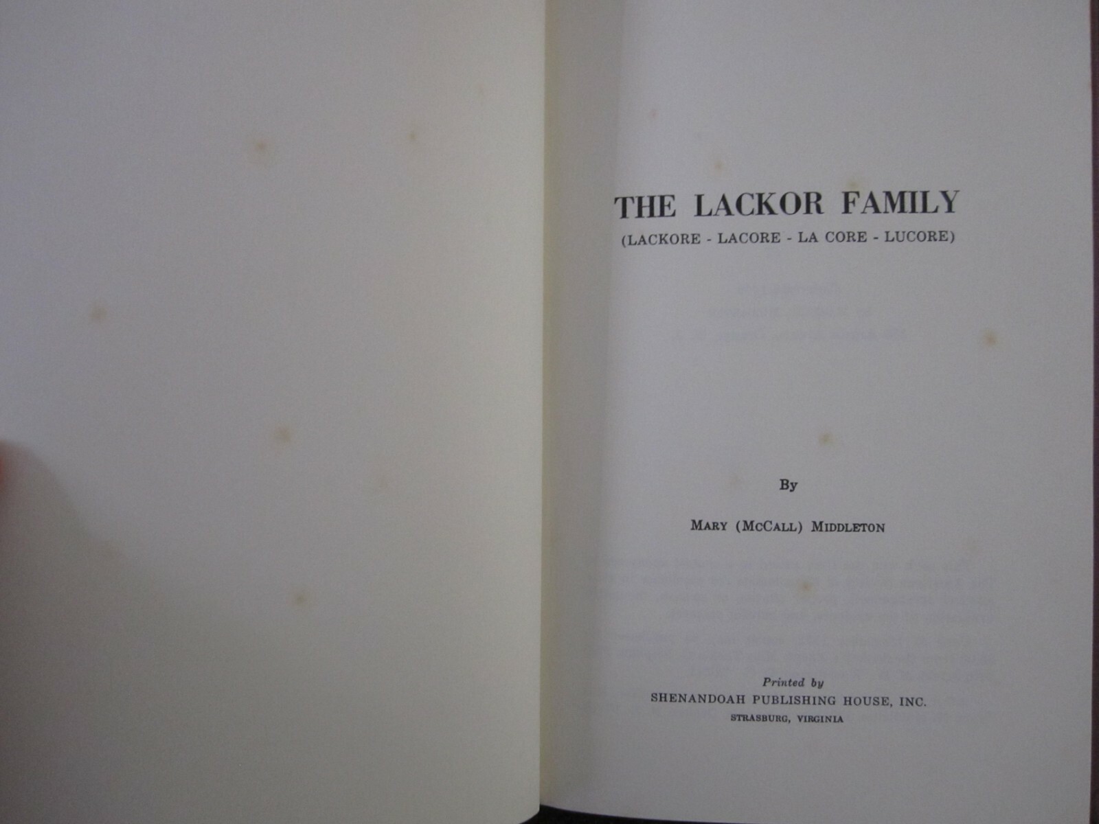 The Lackor Family, Genealogy, Published 1970, Hardcover, 205 pages!