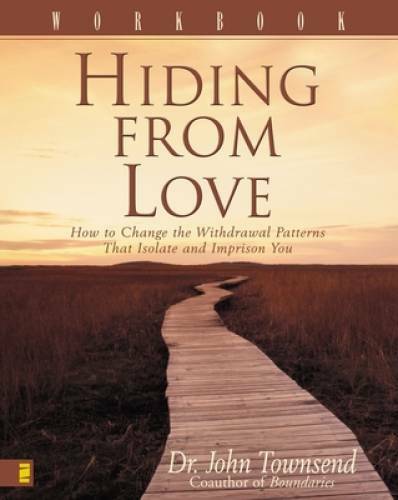 Hiding from Love Workbook – Paperback By Townsend, John – GOOD