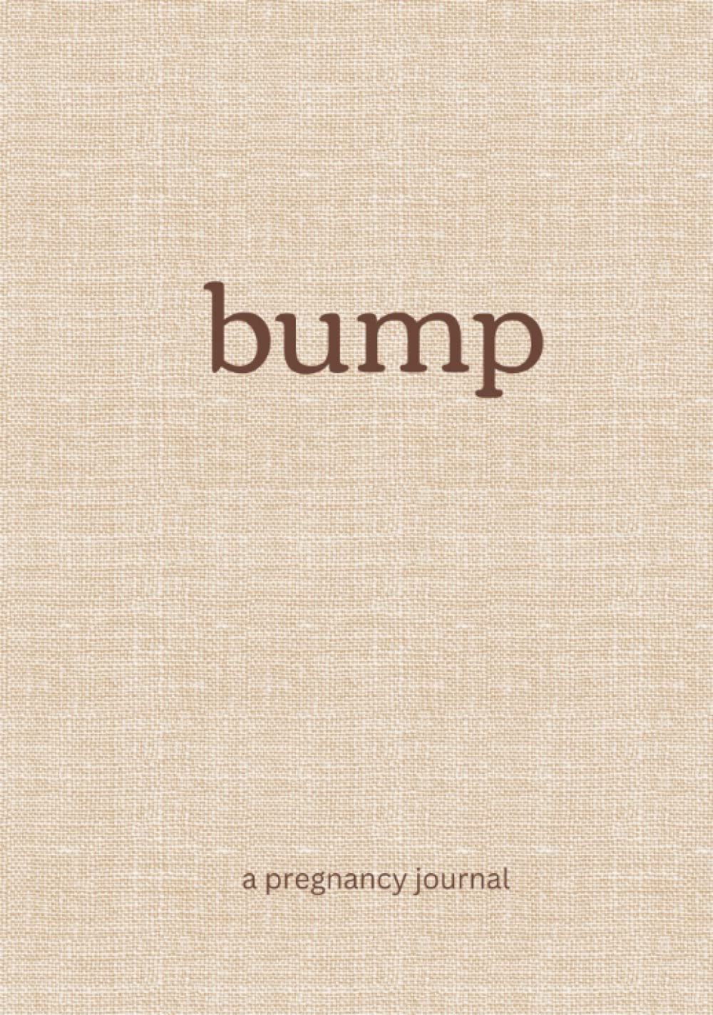 Bump: A Pregnancy Journal – Pregnancy Journal – 7 inches X 10 inches – Hardc…