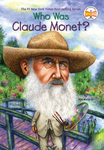 Who Was Claude Monet? – Paperback By Waldron, Ann – VERY GOOD